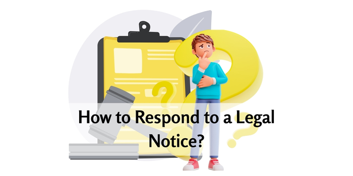 How to Respond to a Legal Notice?